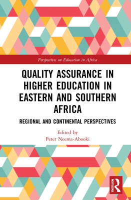 Quality Assurance in Higher Education in Eastern and Southern Africa