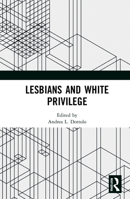 Lesbians and White Privilege