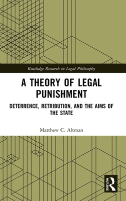 A Theory of Legal Punishment