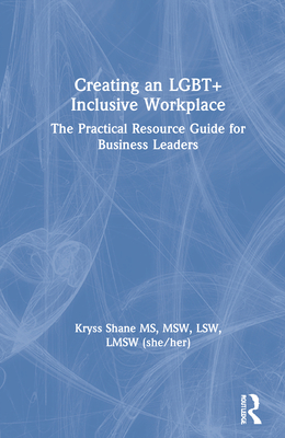 Creating an LGBT+ Inclusive Workplace