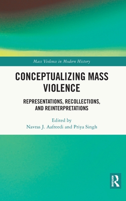 Conceptualizing Mass Violence