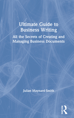 Ultimate Guide to Business Writing