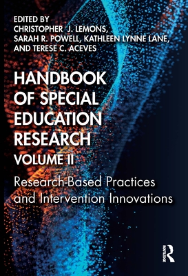 Handbook of Special Education Research, Volume II