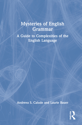 Mysteries of English Grammar