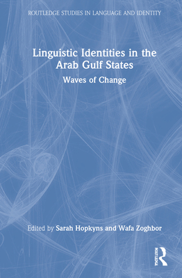 Linguistic Identities in the Arab Gulf States