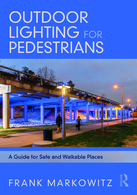 Outdoor Lighting for Pedestrians