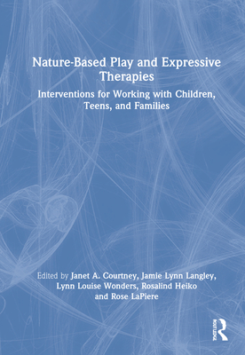 Nature-Based Play and Expressive Therapies