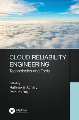 Cloud Reliability Engineering