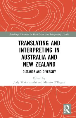 Translating and Interpreting in Australia and New Zealand