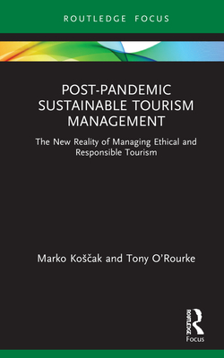 Post-Pandemic Sustainable Tourism Management