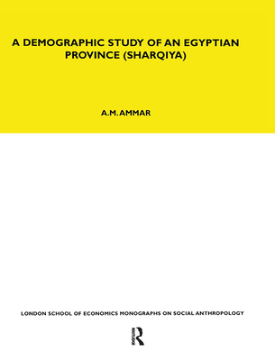 A Demographic Study of an Egyptian Province (Sharquiya)