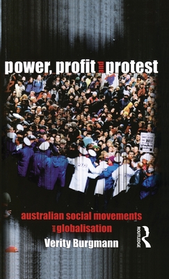 Power, Profit and Protest