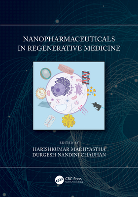 Nanopharmaceuticals in Regenerative Medicine