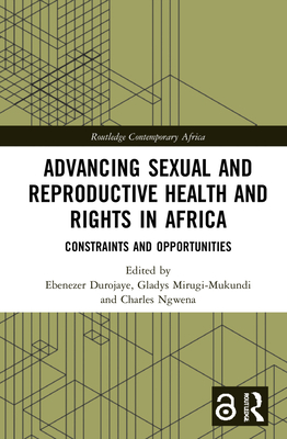 Advancing Sexual and Reproductive Health and Rights in Africa