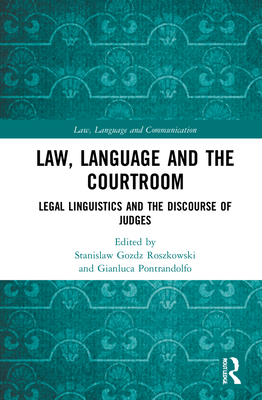 Law, Language and the Courtroom