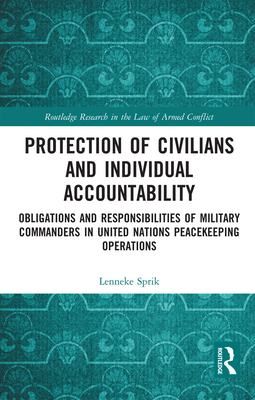 Protection of Civilians and Individual Accountability