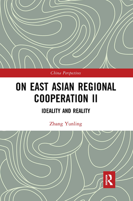 On East Asian Regional Cooperation II