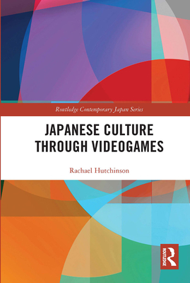 Japanese Culture Through Videogames