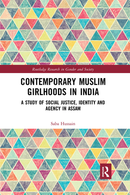 Contemporary Muslim Girlhoods in India