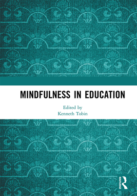 Mindfulness in Education