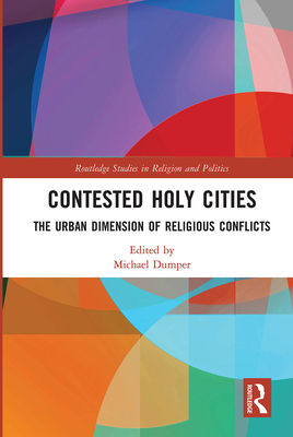 Contested Holy Cities