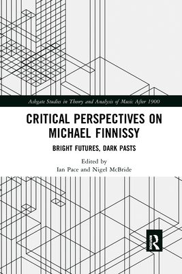 Critical Perspectives on Michael Finnissy