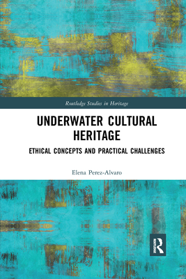 Underwater Cultural Heritage