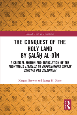 The Conquest of the Holy Land by Salah al-Din