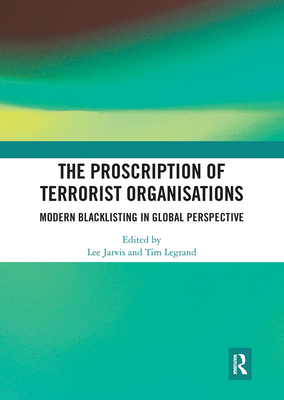 The Proscription of Terrorist Organisations