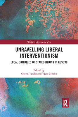 Unravelling Liberal Interventionism