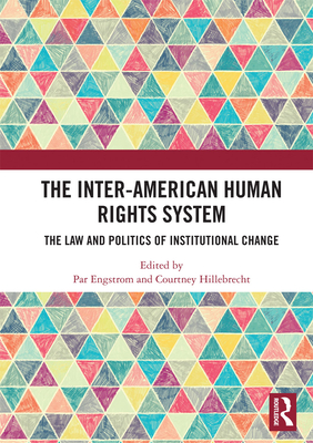 The Inter-American Human Rights System