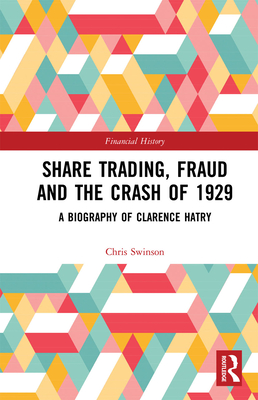 Share Trading, Fraud and the Crash of 1929