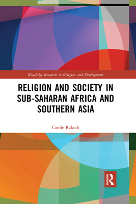 Religion and Society in Sub-Saharan Africa and Southern Asia