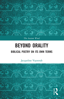 Beyond Orality