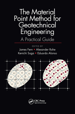 The Material Point Method for Geotechnical Engineering