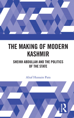 The Making of Modern Kashmir