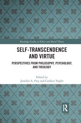 Self-Transcendence and Virtue