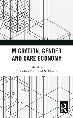 Migration, Gender and Care Economy