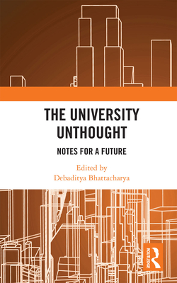 The University Unthought