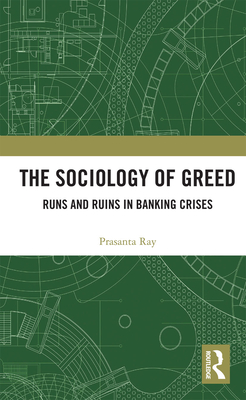 The Sociology of Greed