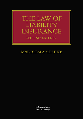 The Law of Liability Insurance