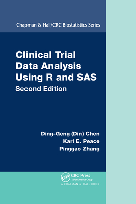 Clinical Trial Data Analysis Using R and SAS