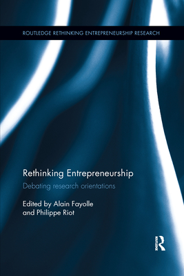 Rethinking Entrepreneurship