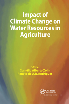 Impact of Climate Change on Water Resources in Agriculture