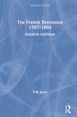 The French Revolution 1787-1804