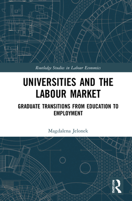 Universities and the Labour Market