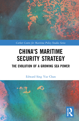 China's Maritime Security Strategy