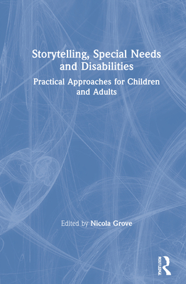 Storytelling, Special Needs and Disabilities