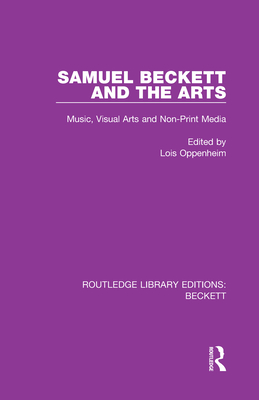 Samuel Beckett and the Arts