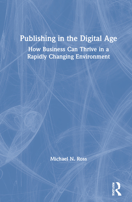 Publishing in the Digital Age
